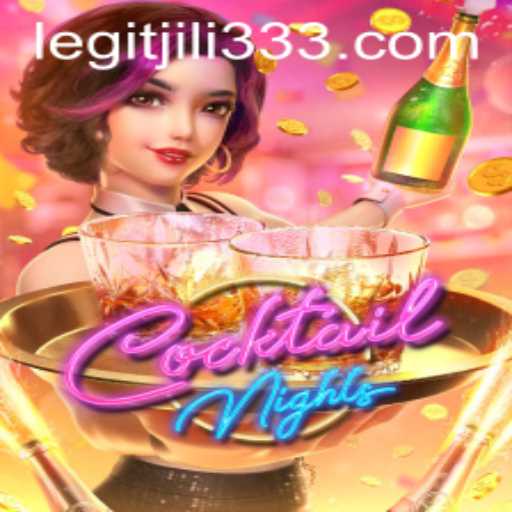 CocktailNights: A Thrilling Gaming Experience with Jili333